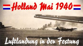 Geschichte der 22. Infanterie-Division - Luftlandung in Holland