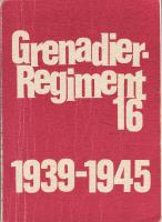 Grenadier-Regiment 16 1939-1945